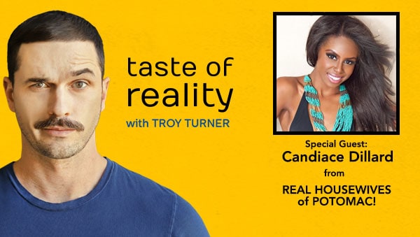 Taste of Reality Troy Turner Candiace Dillard