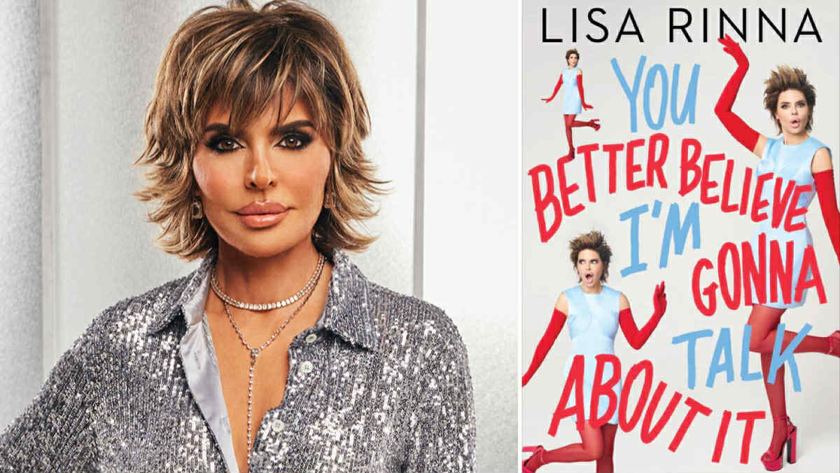 Lisa Rinna You Better Believe I’m Gonna Talk About It Memoir